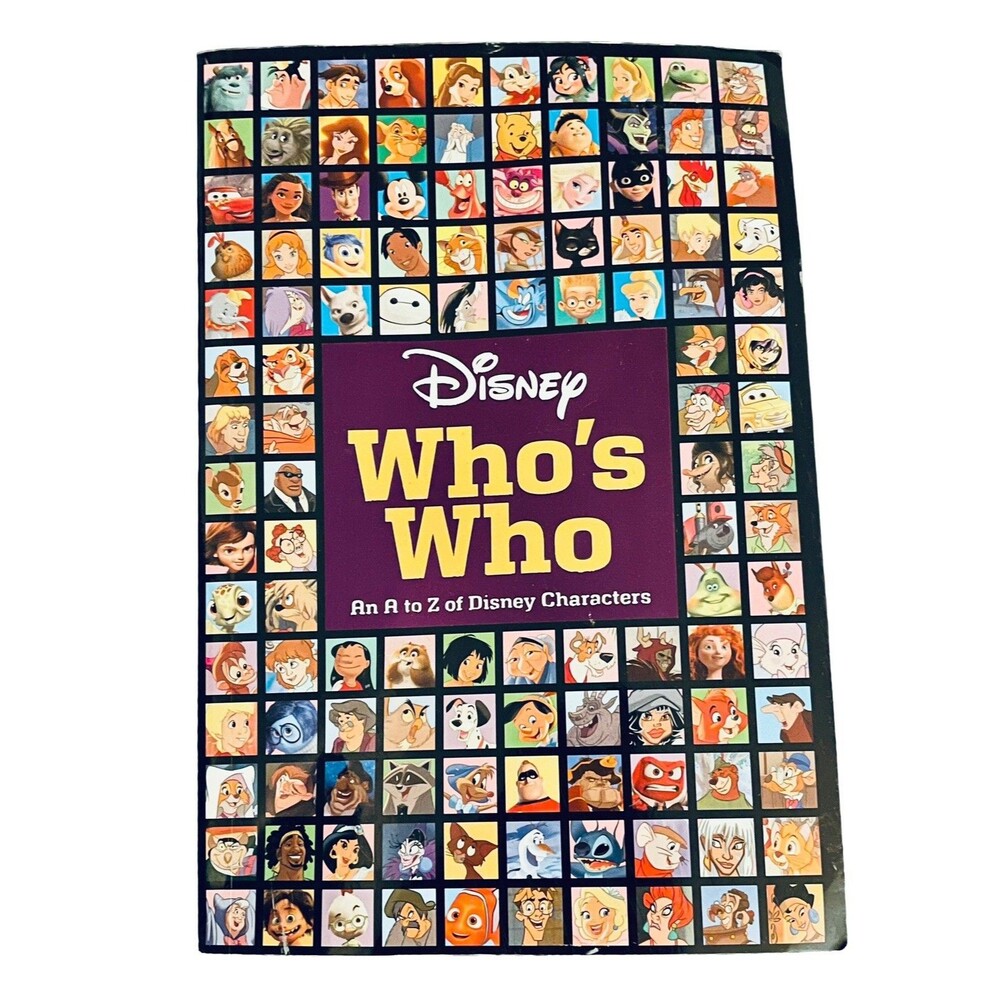 Disney Who's Who: An A to Z of Disney Characters - Disney Book Group